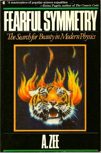 cover image Fearful Symmetry: The Search for Beauty in Modern Physics