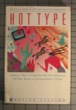 cover image Hot Type: America's Most Celebrated Writers Introduce the Next Word in Contemporary Fiction
