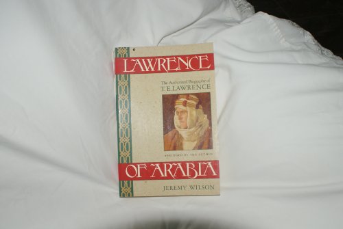 cover image Lawrence of Arabia: The Authorized Biography of T.E. Lawrence