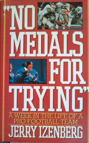 cover image No Medals for Trying: A Week in the Life of a Pro Football Team
