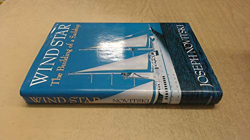 cover image Wind Star: The Building of a Sailship