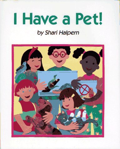 cover image I Have a Pet!