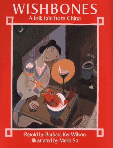 cover image Wishbones: A Folk Tale from China