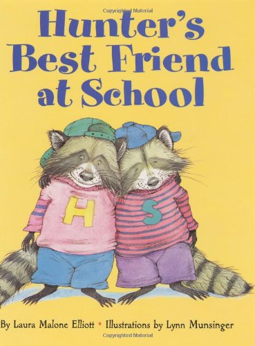 cover image HUNTER'S BEST FRIEND AT SCHOOL