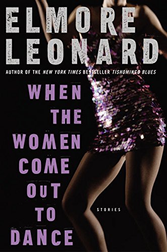cover image When the Women Come Out to Dance: Stories