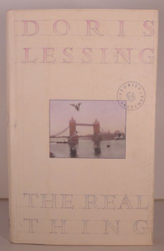 cover image The Real Thing: Stories and Sketches