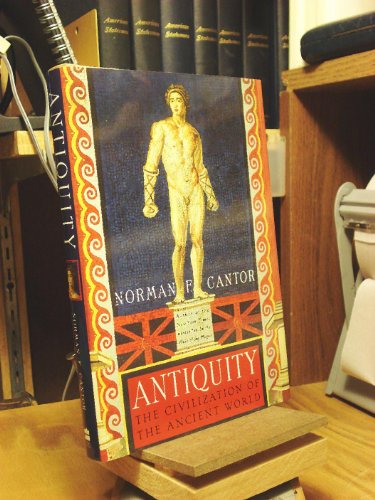 cover image ANTIQUITY: The Civilization of the Ancient World