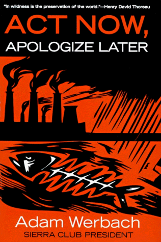cover image ACT Now, Apologize Later