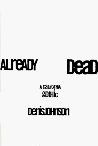 cover image Already Dead: A California Gothic