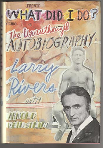 cover image What Did I Do?: The Unauthorized Autobiography