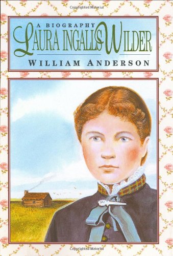 cover image Laura Ingalls Wilder: A Biography