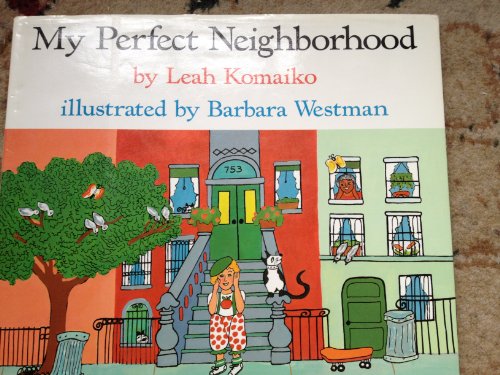 cover image My Perfect Neighborhood