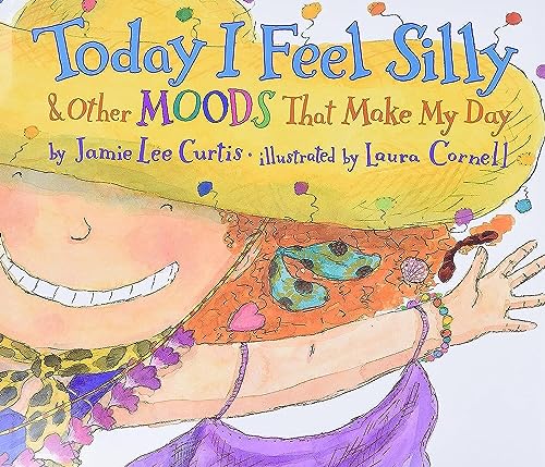 cover image Today I Feel Silly & Other Moods That Make My Day