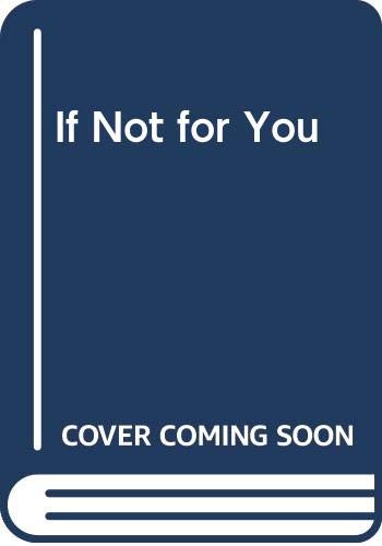 cover image If Not for You