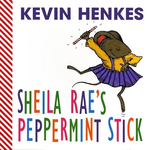 cover image Sheila Rae's Peppermint Stick