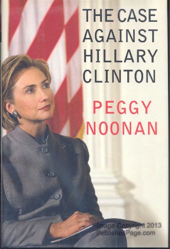 cover image The Case Against Hillary Clinton