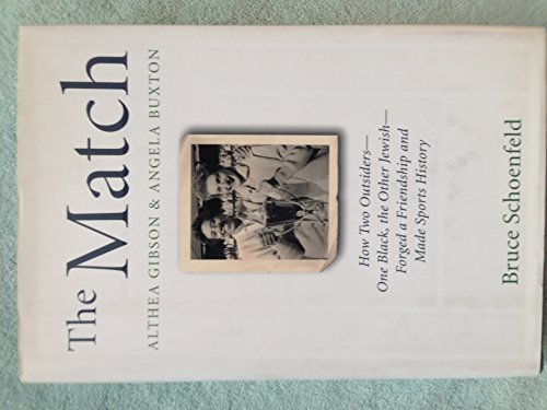 cover image THE MATCH: Althea Gibson & Angela Buxton