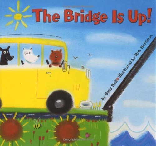 cover image THE BRIDGE IS UP!