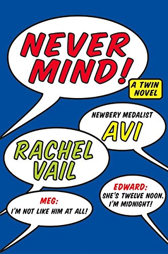 cover image NEVER MIND! A Twin Novel