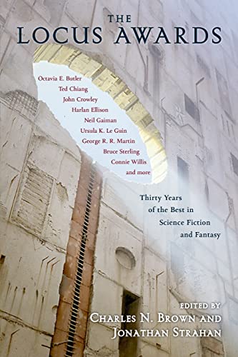 cover image THE LOCUS AWARDS: Thirty Years of the Best in Science Fiction and Fantasy