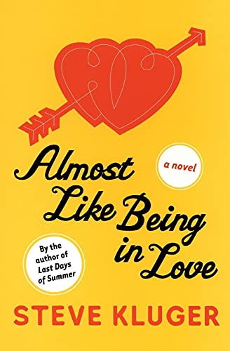 cover image ALMOST LIKE BEING IN LOVE