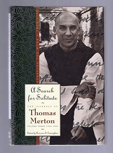 cover image A Search for Solitude: Pursuing the Monk's True Life