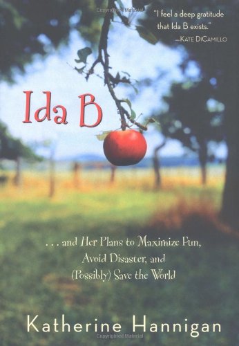 cover image IDA B... And Her Plans to Maximize Fun, Avoid Disaster, and (Possibly) Save the World