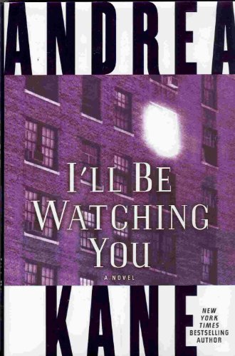 cover image I'LL BE WATCHING YOU