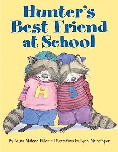 cover image Hunter's Best Friend at School
