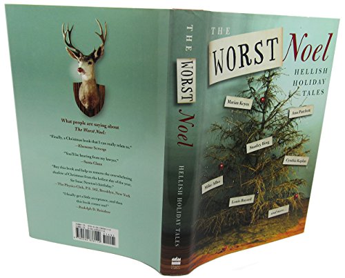 cover image The Worst Noel: Hellish Holiday Tales
