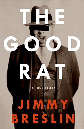 cover image The Good Rat: A True Story