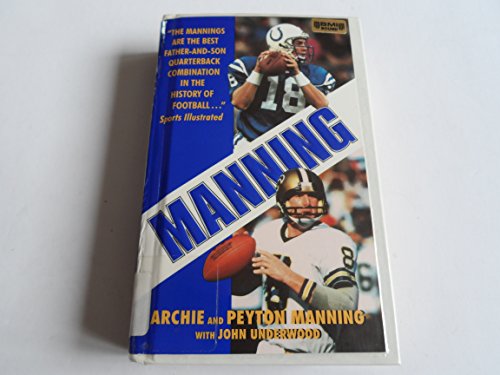 cover image Manning: A Father, His Sons and a Football Legacy
