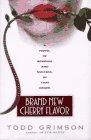 cover image Brand New Cherry Flavor