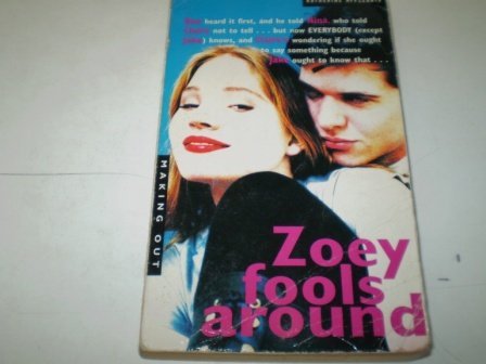 cover image Boyfriends and Girlfriends #01: Zoey Fools Around