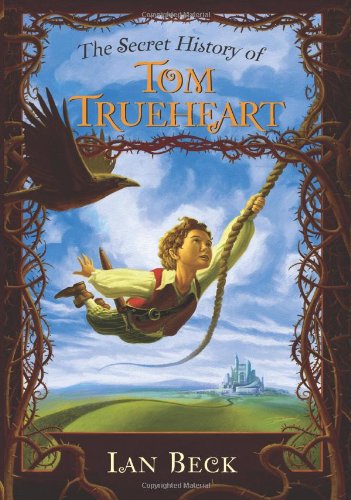 cover image The Secret History of Tom Trueheart