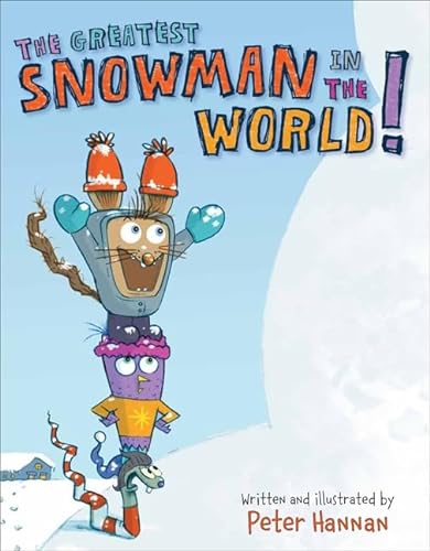 cover image The Greatest Snowman in the World!