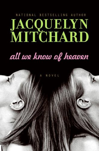 cover image All We Know of Heaven