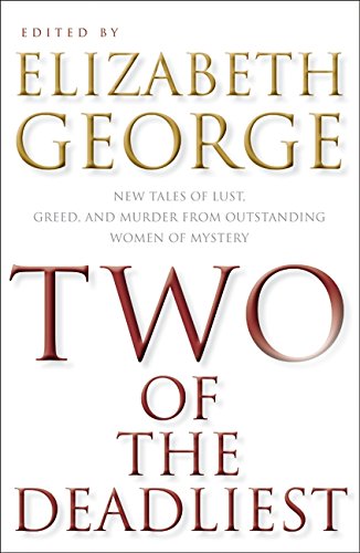 cover image Two of the Deadliest: New Tales of Lust, Greed, and Murder from Outstanding Women of Mystery