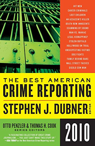 cover image The Best American Crime Reporting 2010