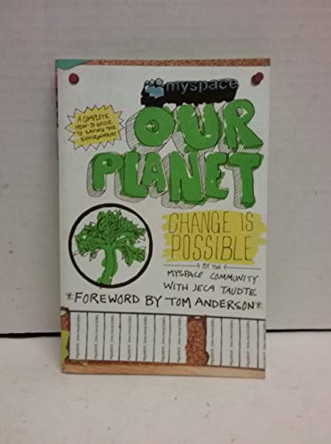 cover image MySpace/OurPlanet: Change Is Possible