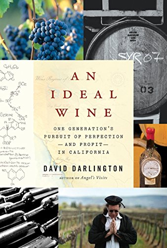 cover image An Ideal Wine: One Generation's Pursuit of Perfection%E2%80%94and Profit%E2%80%94in California