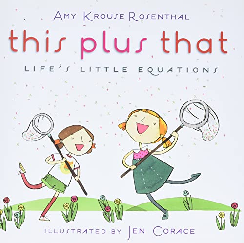 cover image This Plus That: Life's Little Equations
