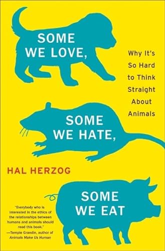 cover image Some We Love, Some We Hate, Some We Eat