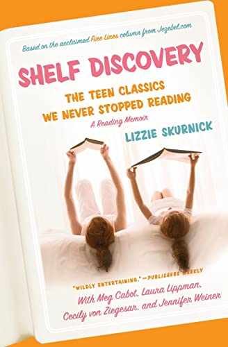 cover image Shelf Discovery: The Teen Classics We Never Stopped Reading