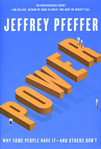 cover image Power: Why Some People Have It—and Others Don't