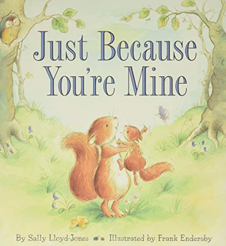cover image Just Because You’re Mine