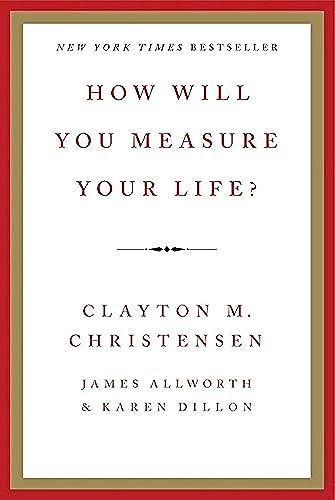 cover image How Will You Measure Your Life?