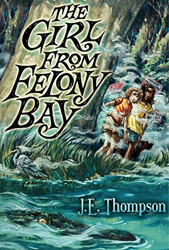 cover image The Girl from Felony Bay