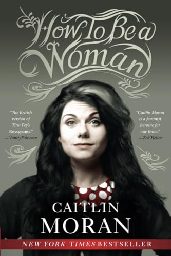 cover image How to Be a Woman