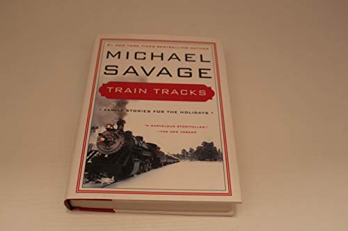 cover image Train Tracks: American Stories for the Holidays